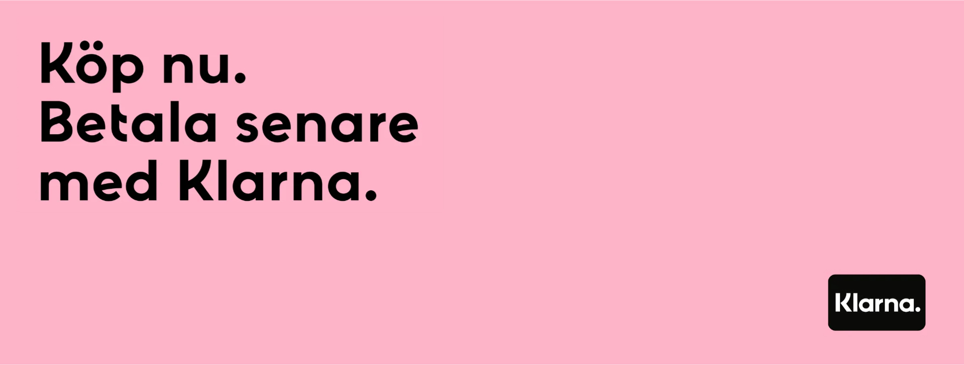 Köp nu betala senare med klarna